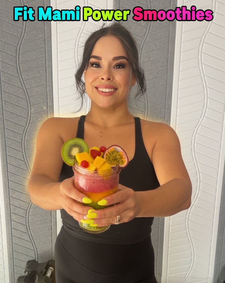 1 Preventa Fit Mami Power Smoothies (Pre-Sale)
